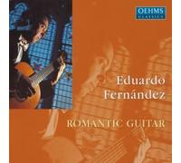 Eduardo Fernandez - Romantique Guitar
