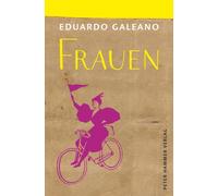 Eduardo Galeano Frauen (Copertina rigida)