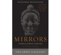 Eduardo Galeano Mirrors (Tascabile)