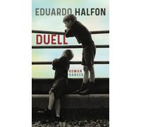 Eduardo Halfon Luis Ruby Duell: Roman (Copertina rigida)