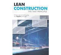 Eduardo Henrique de Oliveira Lean Construction (Tascabile)
