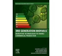 Eduardo Jacob-Lopes 3rd Generation Biofuels (Tascabile)