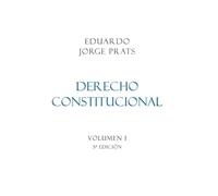 Eduardo Jorge Prats DERECHO CONSTITUCIONAL, Volumen I, 5a Edición (Tascabile)