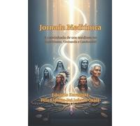 Eduardo Kurashiki Jornada Mediúnica (Tascabile)