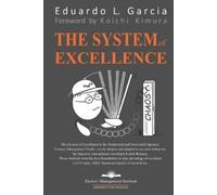 Eduardo L García The System of Excellence (Tascabile)