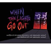 Eduardo Lecuona Nick Garnham Wright When the Lights Go Out (Copertina rigida)