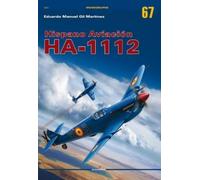 Eduardo Manuel Gil Martínez Hispano Aviación Ha-1112 (Tascabile) Monographs