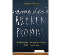 Eduardo Marti America's Broken Promise (Tascabile)