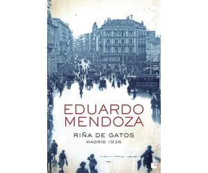 Eduardo Mendoza Cat Fight: Madrid 1936 (Tascabile)