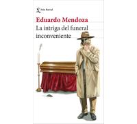 Eduardo Mendoza La intriga del funeral inconveniente (Biblioteca Bre (Tascabile)