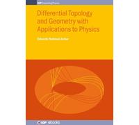 Eduardo Nahmad- Differential Topology and Geometry with Appli (Copertina rigida)
