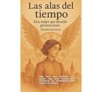 Eduardo Navarro Delgado Las Alas Del Tiempo (Tascabile)