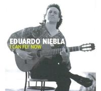 Eduardo Niebla & Adel Salameh I Can Fly Now (CD) Album