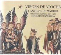 Eduardo Paniagua - Virgen de Atocha-Cantigas de M