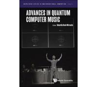 Eduardo Reck Miranda Advances In Quantum Computer Music (Copertina rigida)