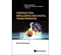 Eduardo Rodrigu Strategic Risk, Intelligence And Digital Tran (Copertina rigida)
