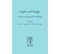 Eduardo Segura Myth and Magic (Tascabile)