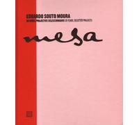 Eduardo Souto Moura - 30 Years, Selected Projects
