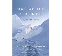 Eduardo Strauch Mireya Soriano Out of the Silence (Tascabile)