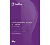 Eduardo Tomé Thomas Garavan Ana Socio-Economic Burden of Dis (Copertina rigida)