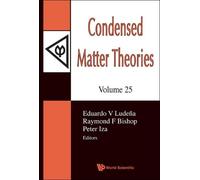 Eduardo V Luden Condensed Matter Theories, Volume 25 - Procee (Copertina rigida)