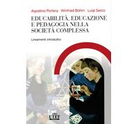 Educabilità, educazione e pedagogia nella società complessa. Lineamenti in...