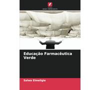 Educação Farmacêutica Verde
