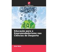 Educação para o Empreendedorismo nas Ciências do Desporto