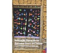 Educação popular no sistema único de saúde