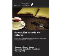 Educación basada en valores: Actitud de los estudiantes del grado en Educación hacia la educación basada en valores