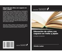 Educación de niños con ceguera en India y Japón: Un estudio comparativo