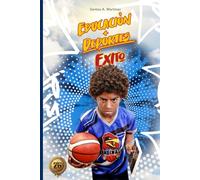 Educación + Deporte = Éxito