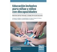 EDUCACION INCLUSIVA PARA NIÑAS Y NIÑOS CON DISCAPACIDADES