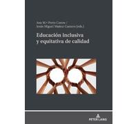 Educación inclusiva y equitativa de calidad (Copertina rigida)