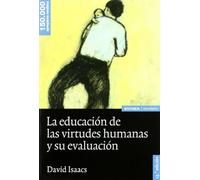 EDUCACION VIRTUDES HUMANAS Y SU EVOLUCION 15¦ED