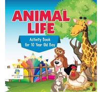 Educando Kids Animal Life Activity Book for 10 Year Old Boy (Tascabile)
