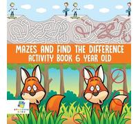 Educando Kids Mazes and Find the Difference Activity Book 6 Year Old (Tascabile)