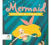Educando Kids Mermaid Activity Book for 5 Year Old Girl (Tascabile)