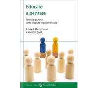 Educare a pensare-Marco Ferrari, Massimo Nardi