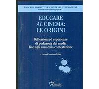 Educare al cinema - Felini Damiano
