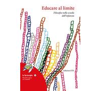 Educare al limite. Filosofia nella scuola dell'infanzia