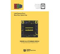 Educare Alla Cittadinanza Digitale. Un Viaggio Dall'Analogico Al Digitale E Rito
