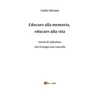 Educare alla memoria, educare alla vita