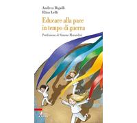 Educare alla pace in tempo di guerra
