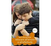 Educare all'amore e all'affettività