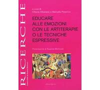 Educare alle emozioni con le artiterapie o le tecniche espressive