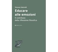 Educare alle emozioni. Il contributo della riflessione filosofica