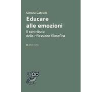 Educare alle emozioni. Il contributo della riflessione filosofica