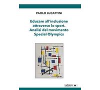 Educare all'inclusione attraverso lo sport. Analisi del movimento Special Olympics