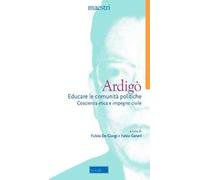 Educare le comunità politiche. Coscienza etica e impegno civile